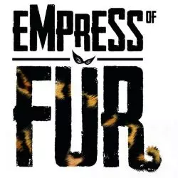 Empress Of Fur
