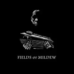 Fields Of Mildew