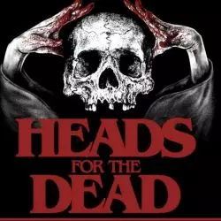 Heads For The Dead