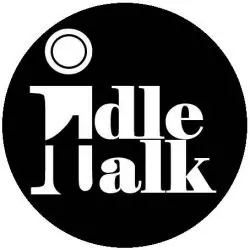 Idle Talk