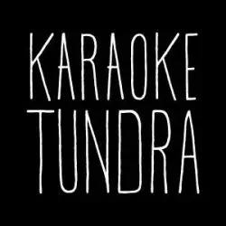 Karaoke Tundra