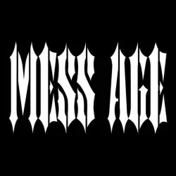 Mess Age