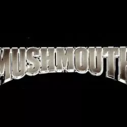Mushmouth