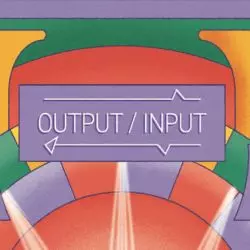 Output/Input