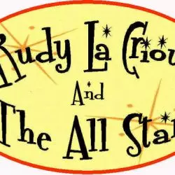 Rudy LaCrioux & The All-Stars