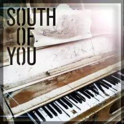 South Of You