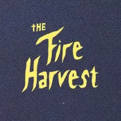 The Fire Harvest