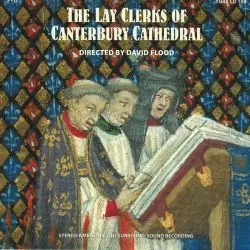 The Lay Clerks Of Canterbury Cathedral Choir