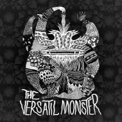 The Versatil Monster