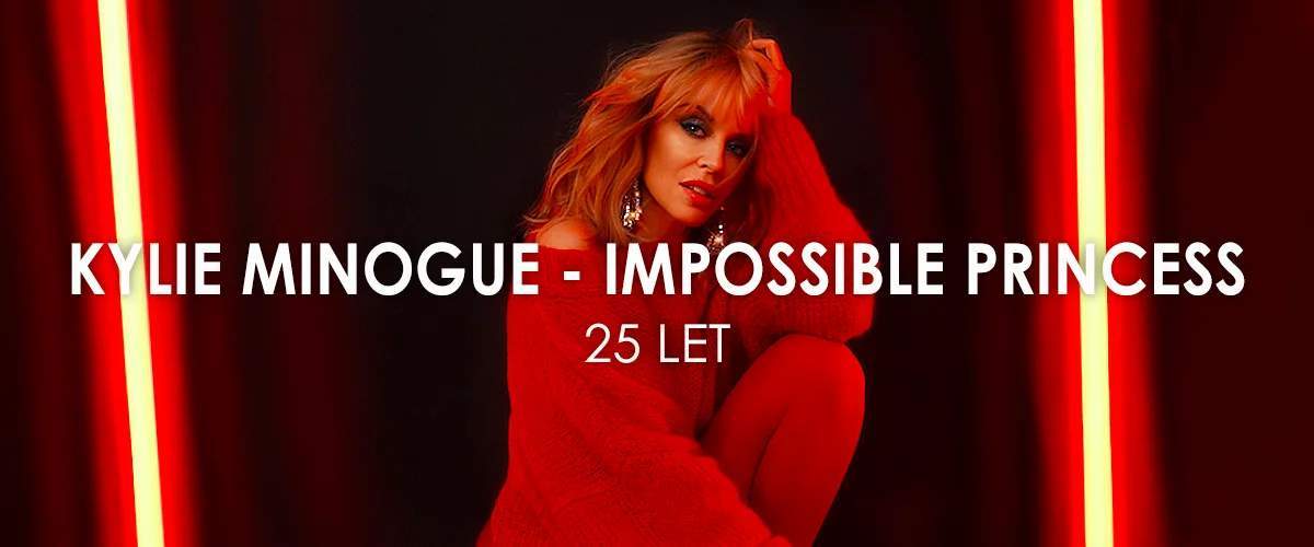 Impossible Princess od Kylie Minogue ve výroční reedici!