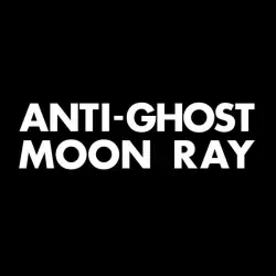 Anti-Ghost Moon Ray Records