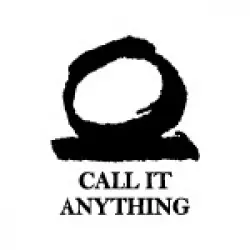 Call It Anything
