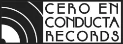 Cero En Conducta Records
