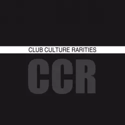 Club Culture Rarities