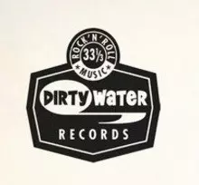 Dirty Water Records