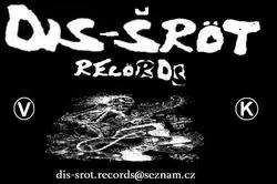 Dis-Šröt Records