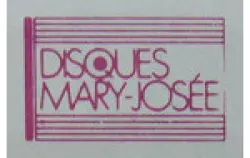 Disques Mary-Josée