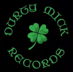Durty Mick Records