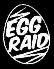 Egg Raid