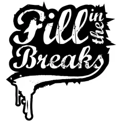 Fill In The Breaks