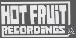 Hot Fruit Recordings