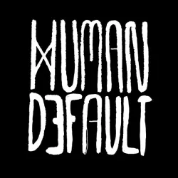 Human By Default