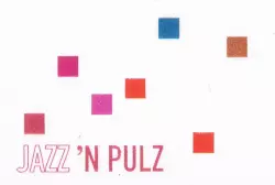 Jazz 'N Pulz