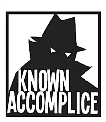 Known Accomplice