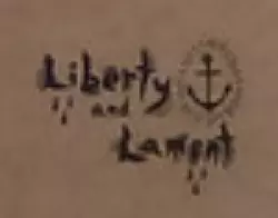 Liberty & Lament Records