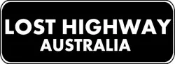 Lost Highway Australia