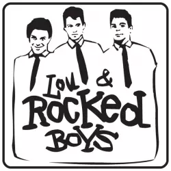 Lou & Rocked Boys