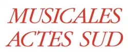 Musicales Actes Sud