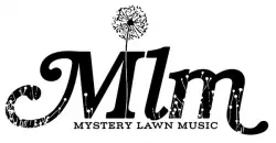 Mystery Lawn Music
