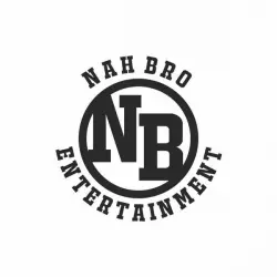 Nah Bro Entertainment