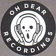Oh Dear Recordings