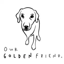 Our Golden Friend