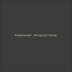 Pessimist Productions