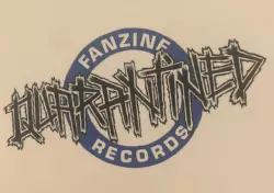 Quarantined Fanzine Records