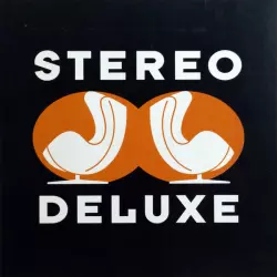 Stereo Deluxe