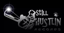 Still Hustlin Records