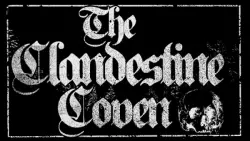 The Clandestine Coven