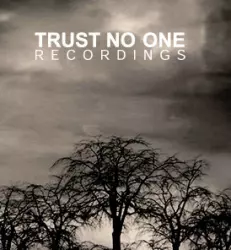 Trust No One Recordings
