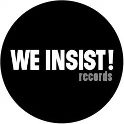 We Insist! Records