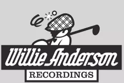 Willie Anderson Recordings