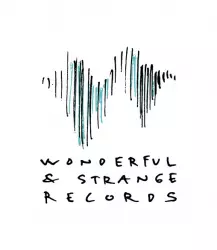 Wonderful & Strange Records