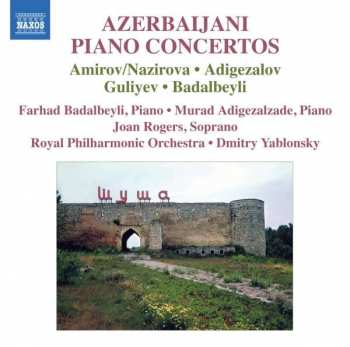 نيسم جلال: Azerbaijani Piano Concertos