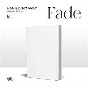 Album 한승우: Fade