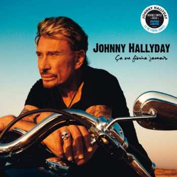 Album Johnny Hallyday: Ça Ne Finira Jamais
