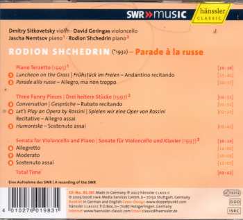 CD Родион Щедрин: Parade À La Russe: Piano Terzetto ∙ Three Funny Pieces ∙ Cello Sonata  264910