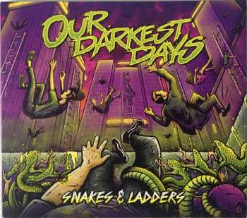 Album Our Darkest Days:  Snakes and Ladders 
